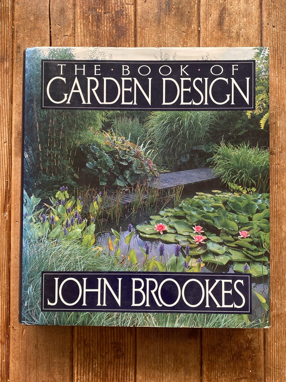 The Book of Garden Design by John Brookes | Vintage 1991 Hardcover